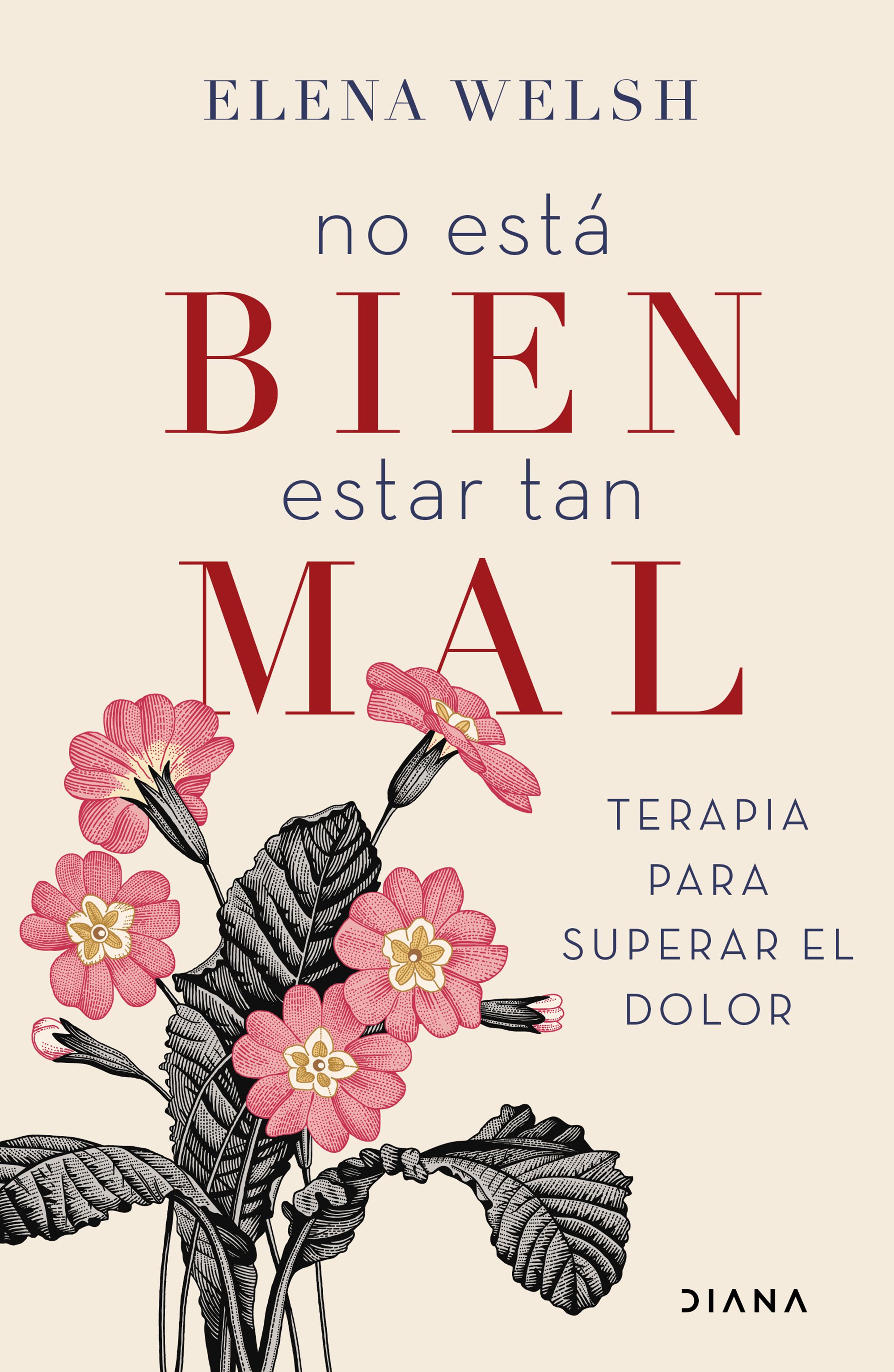 No esta bien estar tan mal. Editorial Planeta.
