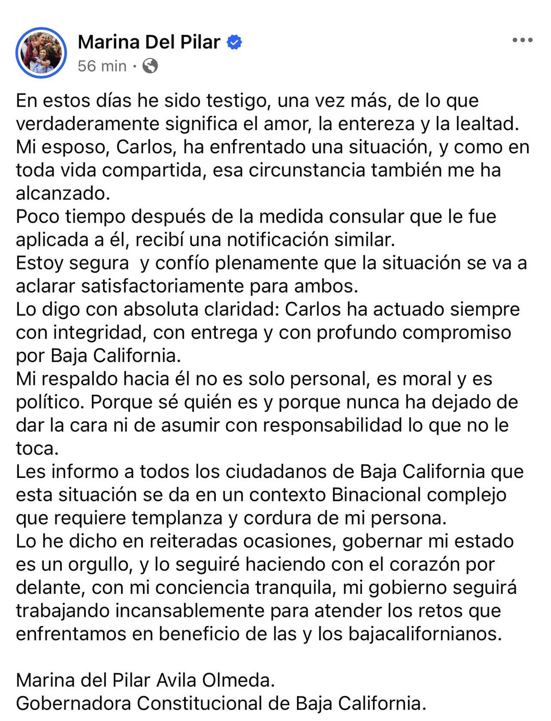 Marina del Pilar Ávila Olmeda, gobernadora de Baja California emitió un comunicado al respecto, en su cuenta oficial de Facebook.
