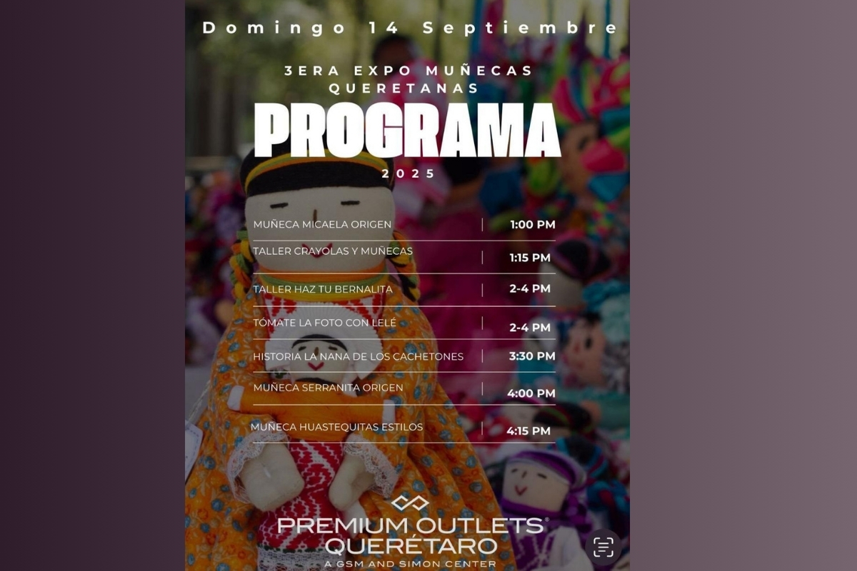 Van por la 3era Expo Muñecas Queretanas en Premium Outlets Querétaro